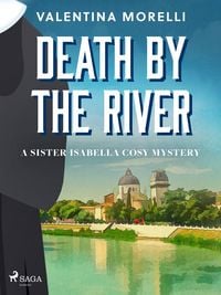 Produktbild: Death by the River: a Tuscan cosy mystery full of small-town charm