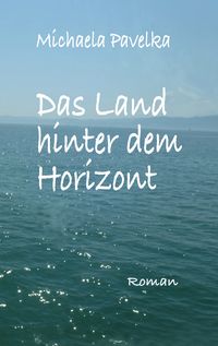 Produktbild: Das Land hinter dem Horizont