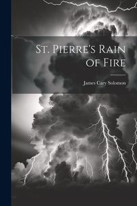 Produktbild: St. Pierre's Rain of Fire