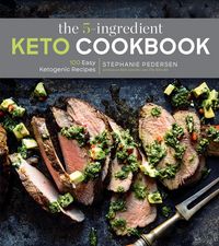 Produktbild: The 5-Ingredient Keto Cookbook