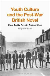 Produktbild: Youth Culture and the Post-War British Novel