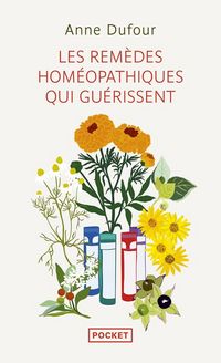 Produktbild: Les rem&egrave;des hom&eacute;opathiques qui gu&eacute;rissent