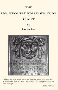 Produktbild: Foy, P: Unauthorized World Situation Report