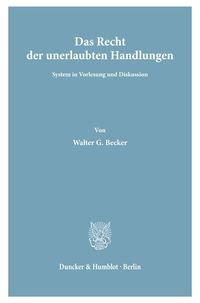 Produktbild: Das Recht der unerlaubten Handlungen.