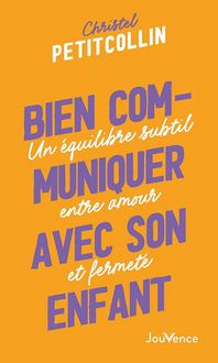 Produktbild: Bien communiquer avec son enfant