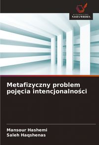 Produktbild: Metafizyczny problem poj&iquest;cia intencjonalno&iquest;ci