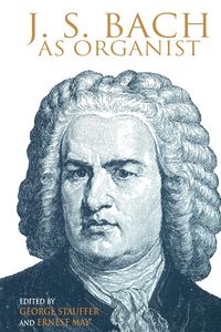 Produktbild: J. S. Bach as Organist