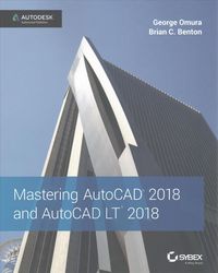 Produktbild: Omura, G: Mastering AutoCAD 2018 and AutoCAD LT 2018
