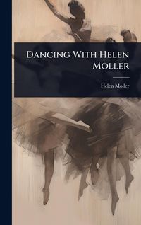 Produktbild: Dancing With Helen Moller