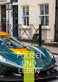 Produktbild: Polizei und Leben