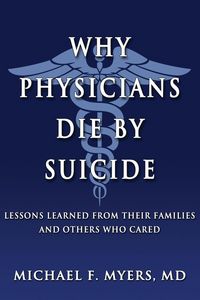 Produktbild: Why Physicians Die by Suicide