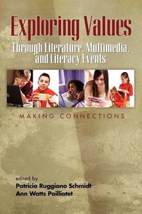 Produktbild: Exploring Values Through Literature, Multimedia, and Literacy Events