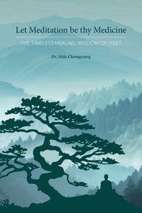 Produktbild: Let Meditation be thy Medicine