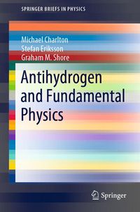 Produktbild: Antihydrogen and Fundamental Physics
