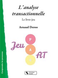 Produktbild: L'analyse transactionnelle : le livre-jeu