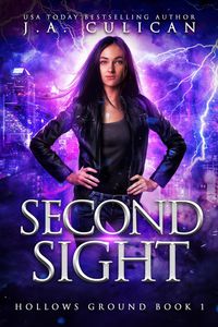 Produktbild: Second Sight (Hollows Ground, #1)