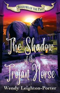 Produktbild: The Shadow of the Trojan Horse
