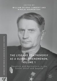 Produktbild: The Lysenko Controversy as a Global Phenomenon, Volume 1
