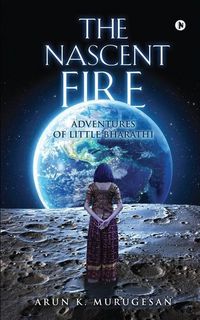 Produktbild: Arun K Murugesan: NASCENT FIRE