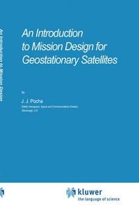 Produktbild: An Introduction to Mission Design for Geostationary Satellites