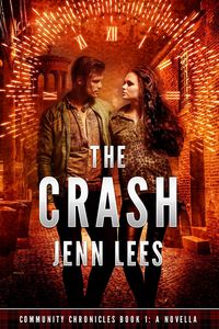Produktbild: The Crash (Community Chronicles, #1)