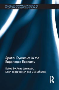 Produktbild: Spatial Dynamics in the Experience Economy