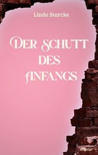 Produktbild: Der Schutt des Anfangs