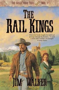 Produktbild: Rail Kings (Wells Fargo Trail Book #3)