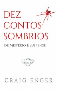 Produktbild: Dez Contos Sombrios de Mist&eacute;rio e Suspense