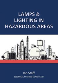 Produktbild: Lamps and Lighting in Hazardous Areas