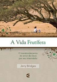 Produktbild: A vida frut&iacute;fera