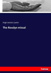 Produktbild: The Rosslyn missal