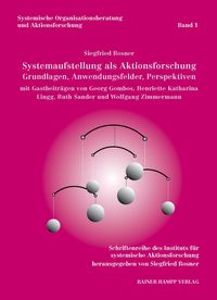 Produktbild: Systemaufstellung als Aktionsforschung. Grundlagen und Anwendungsfelder