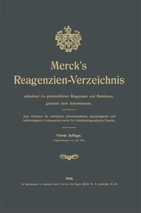 Bild vom Artikel Merck’s Reagenzien-Verzeichnis enthaltend die gebräuchlichen Reagenzien und Reaktionen, geordnet nach Autorennamen vom Autor E. Merck
