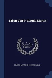 Produktbild: Leben Von P. Claudii Martin