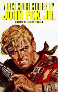 Produktbild: 7 best short stories by John Fox Jr.