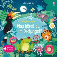 Produktbild: Kl&auml;nge der Natur: Was h&ouml;rst du im Dschungel?