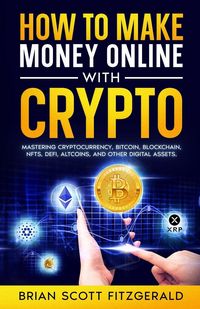 Produktbild: How to Make Money Online with Crypto