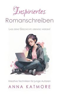 Produktbild: Inspiriertes Romanschreiben