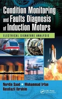 Produktbild: Condition Monitoring and Faults Diagnosis of Induction Motors