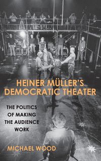 Produktbild: Heiner M&uuml;ller's Democratic Theater