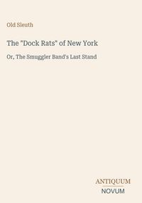 Produktbild: The "Dock Rats" of New York