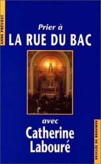 Produktbild: Prier a la rue du bac avec