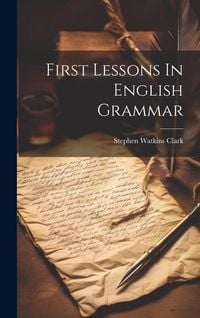 Produktbild: First Lessons In English Grammar