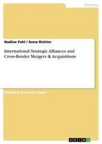 Produktbild: International Strategic Alliances and Cross-Border Mergers & Acquisitions