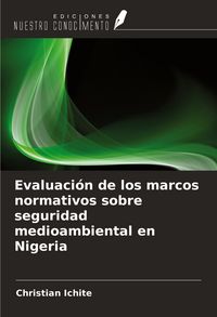 Produktbild: Evaluaci&oacute;n de los marcos normativos sobre seguridad medioambiental en Nigeria