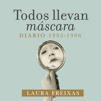 Produktbild: Todos llevan m&aacute;scara