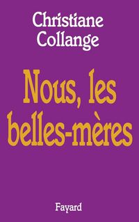 Produktbild: Nous, les belles m&egrave;res