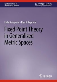 Produktbild: Fixed Point Theory in Generalized Metric Spaces