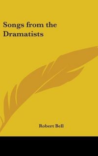 Produktbild: Bell, R: Songs From The Dramatists